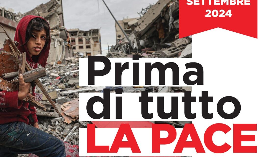 Prima di tutto la Pace! PerugiAssisi 2024