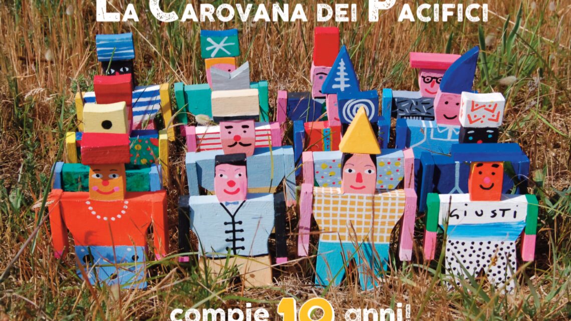 La Carovana dei Pacifici compie 10 anni!